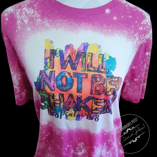 Ladies Faith Tee- I Will Not Be Shaken Shirt
